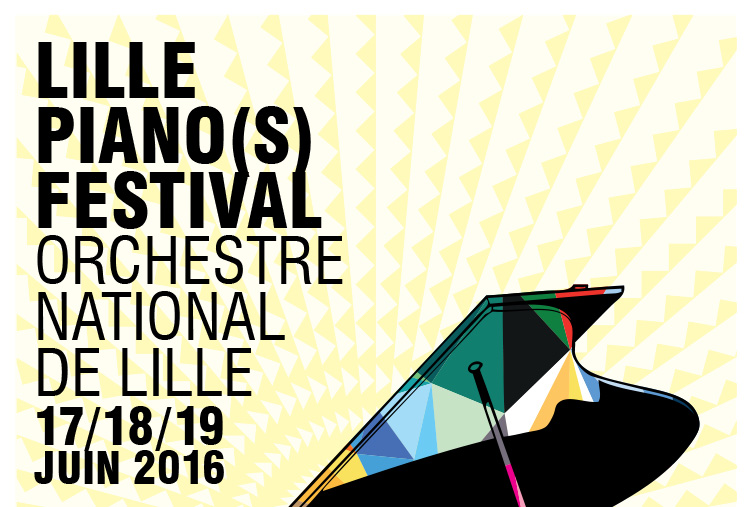 Lille piano(s) festival - Orchestre National de Lille - 17/18/19 JUIN 2016